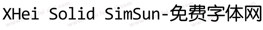 XHei Solid SimSun字体转换